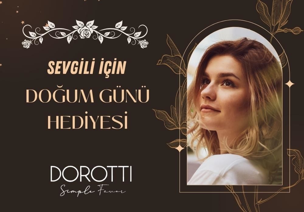 Sevgiliye Doğum Günü Süprizi Nasıl Yapılır?