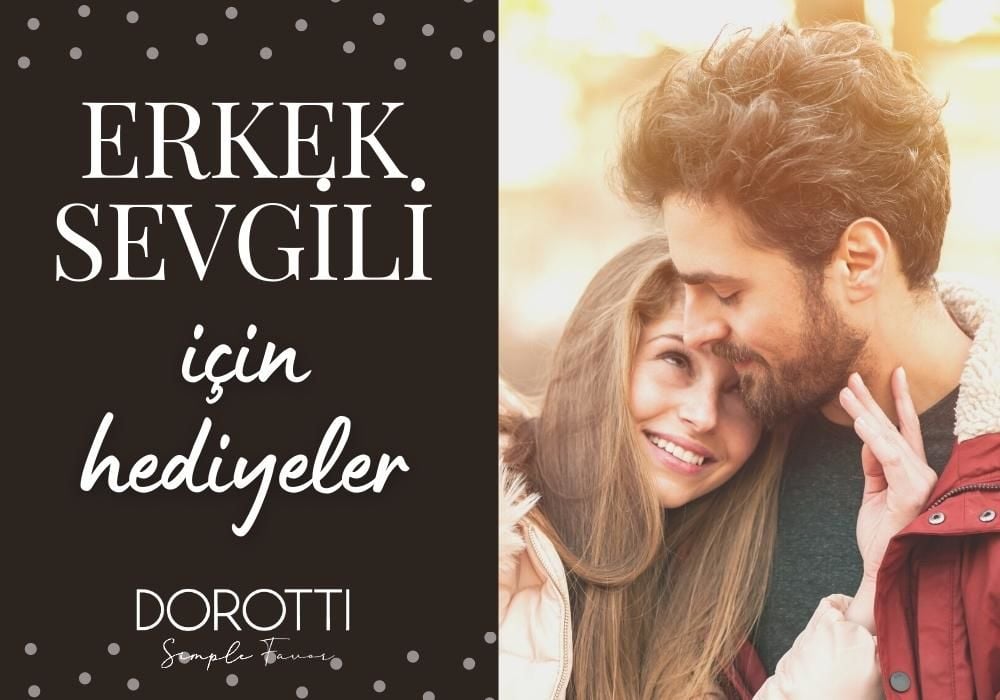 Erkek Sevgiliye Hediye Ne Alınır?