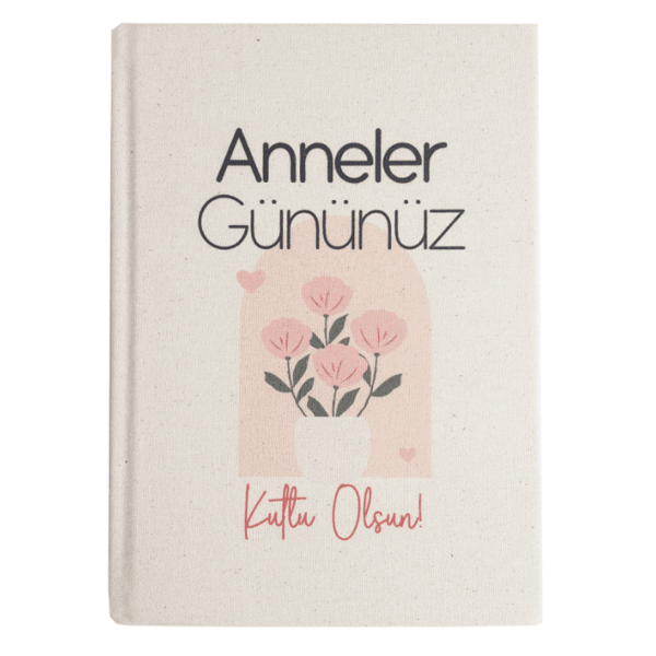 ANNELER GÜNÜ TEMALI KANVAS DEFTER